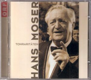 CD-Cover Hans Moser / Tonraritäten. Titelfoto: Privatalbum Franz Antel zum Film „Vier Mädels aus der Wachau“