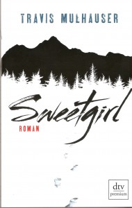 Sweetgirl_Roman_Travis Mulhauser_Scan oepb.at