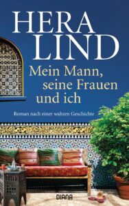 Mein Mann seine Frauen und ich von Hera Lind