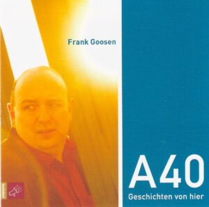 Frank Goosen CD A40_Geschichten von hier_roofmusic.de_Scan oepb.at