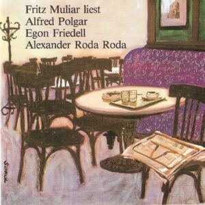 Fritz Muliar liest Polgar_Friedell_Roda Roda_PREISER RECORDS CD_Scan oepb.at