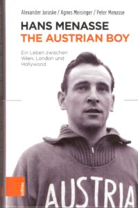 2019 erschien im böhlau Verlag die Lebensgeschichte von Hans Menasse / The Austrian Boy. ISBN 978-3-205-20782-5. Prädikat: Absolut lesenswert!