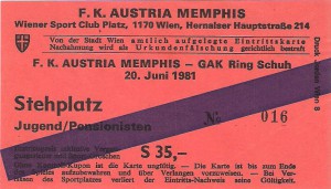 Die Eintrittskarte vom Samstag, 20. Juni 1981 vom Wiener Sportclub-Platz. Aus FK Austria Wien gg. GAK, 6 : 1 (Pausenstand 5 : 1). Sammlung: oepb